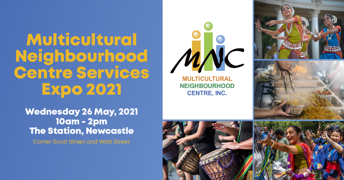 Multicultural Neighbourhood Centre Services Expo - What's On Newcastle